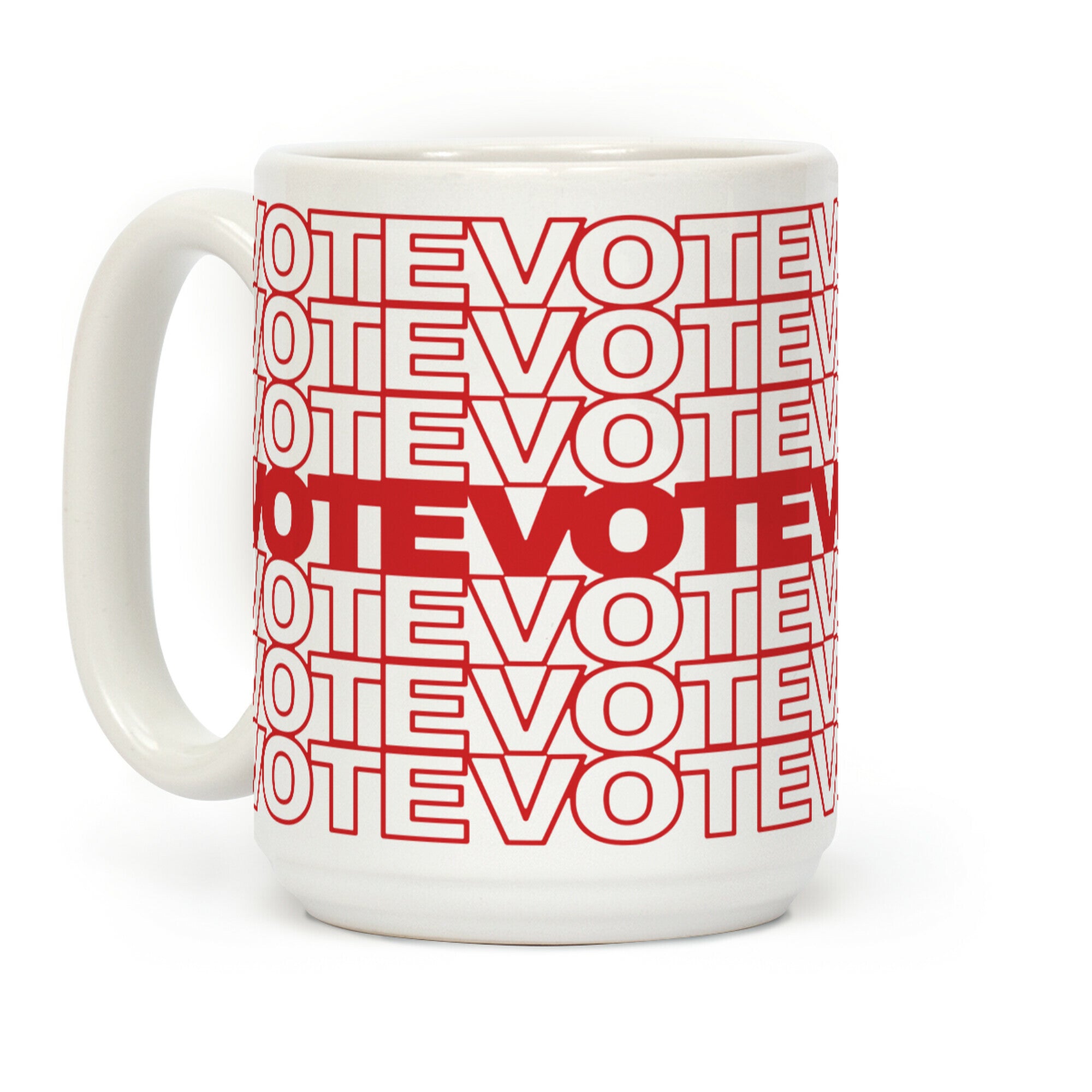 Vote Vote Vote Coffee Mug